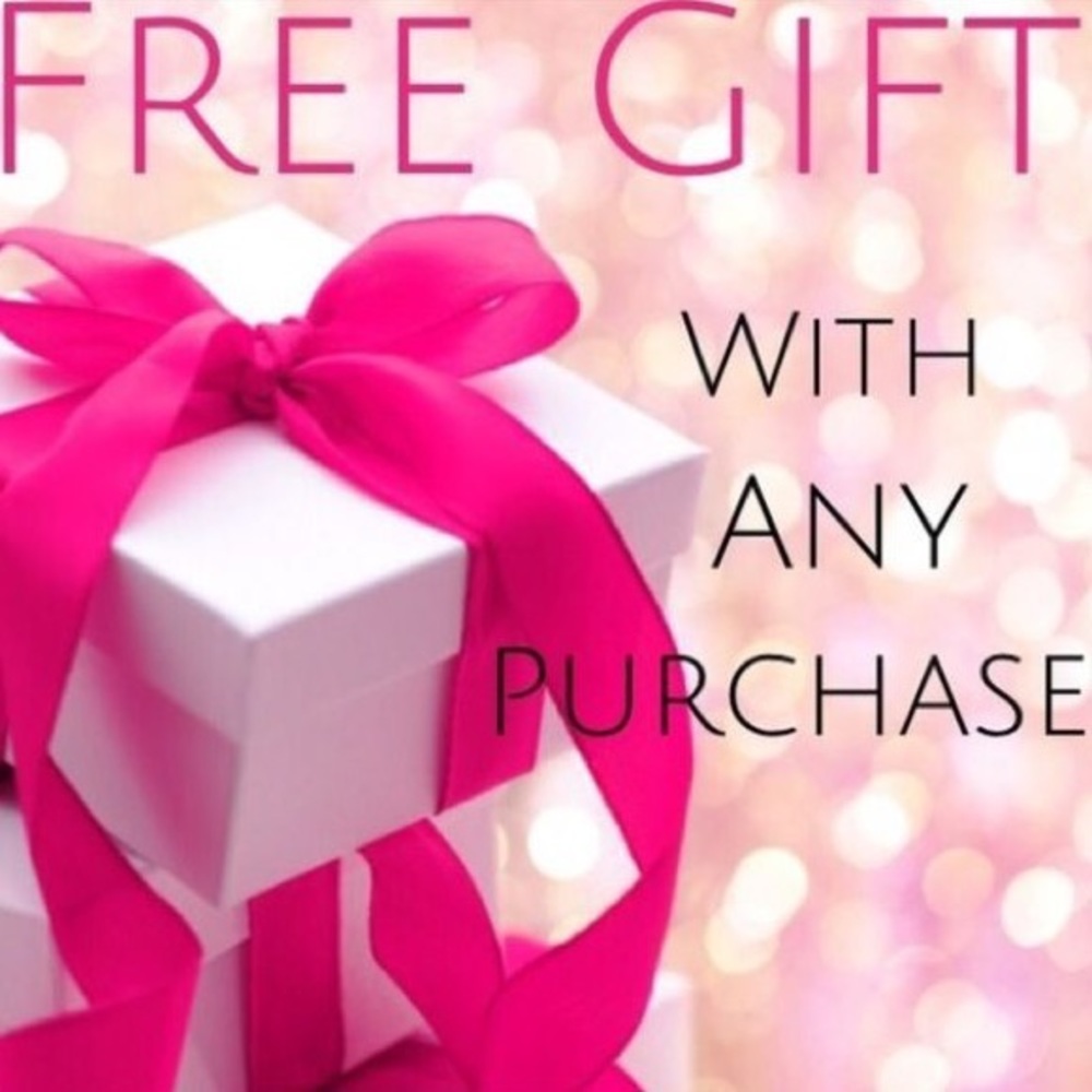 Free Gift With Any Purchase!!! 🎁